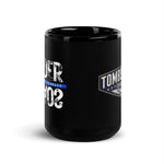 Tombstone Courage 15 oz Mug