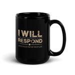 I Will Respond Coffee Mug