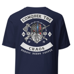 Conquer the Chaos Coffee Shirt