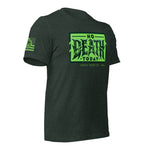 No Death Today T-Shirt